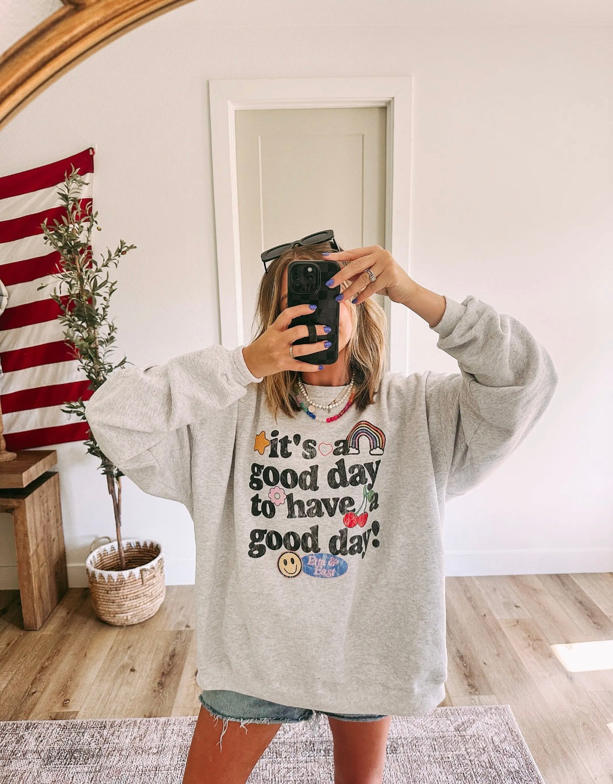 Good Day Sweatshirt
