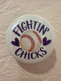 Fightin' Chick Baseball Button