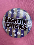 3" Stripe Fightin' Chick Button