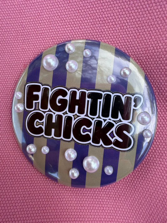 3" Stripe Fightin' Chick Button