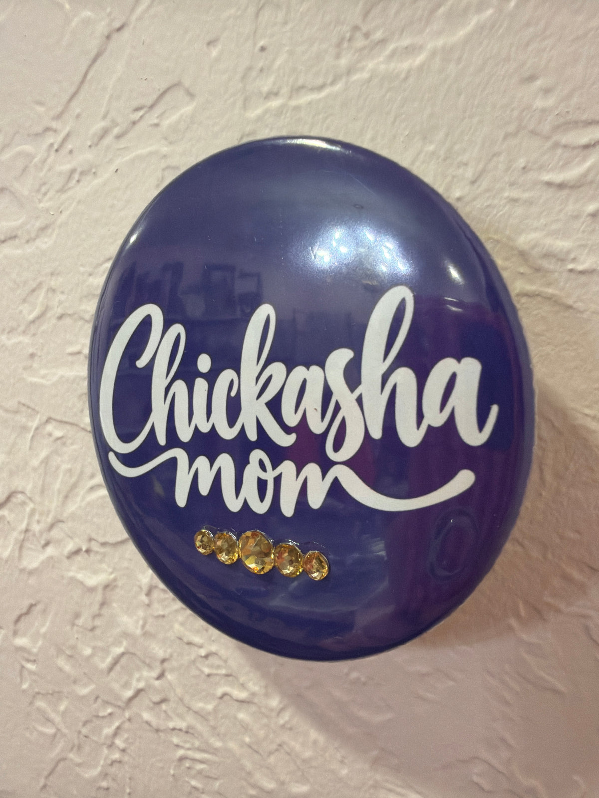 Chickasha Mom Button